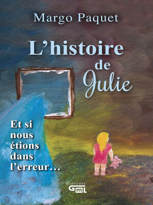 cover image of L'histoire de Julie